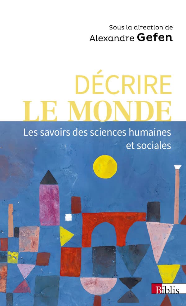Décrire le monde