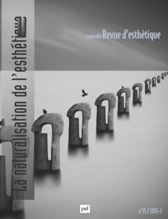 Nouvelle Revue d'Esthétique, n° 15 : La naturalisation de l'esthétique